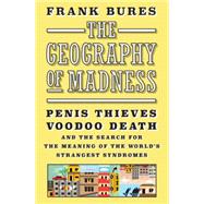 The Geography of Madness 9781612193724