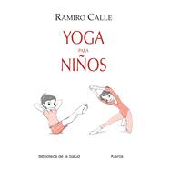 Yoga para niños / Yoga for Children 9788499883724