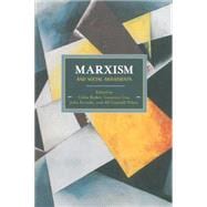Marxism and Social Movements 9781608463725