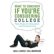 What to Consider If You're Considering College 9781459723726