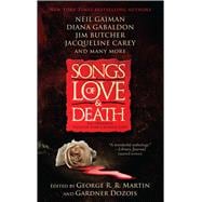 Songs of Love & Death 9781501123726