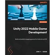 Unity 2022 Mobile Game Development
