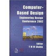 Computer-Based Design Engineering Design Conference 2002