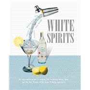 White Spirits 9781909313729