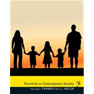 Parenting in Contemporary Society Plus MySearchLab with eText -- Access Card Package 9780205863730