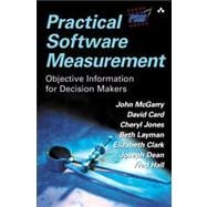 Practical Software Measurement Objective Information for Decision Makers (paperback) 9780321903730