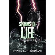 Storms of Life 9781504973731