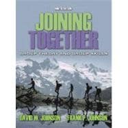 Joining Together : Group Theory and Group Skills 9780205453733