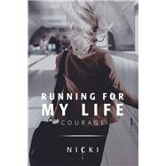 Running for My Life 9781796083736