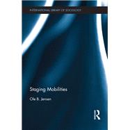 Staging Mobilities
