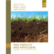 Soil Fertility and Fertilizers 9780135033739