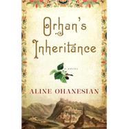 Orhan's Inheritance 9781616203740
