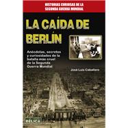 La caída de Berlin 9788499173740