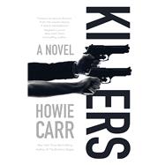 Killers A Novel 9780765333742