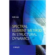 Spectral Element Method in Structural Dynamics