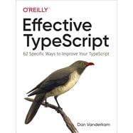 Effective Typescript 9781492053743