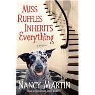 Miss Ruffles Inherits Everything A Mystery 9780312573744