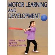 Motor Learning and Development 9780736073745