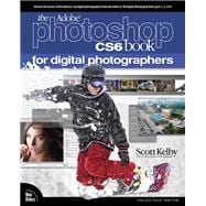 The Adobe Photoshop Cs6 Book for Digital Photographers 9780321823748