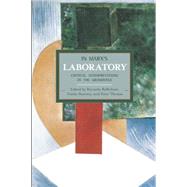 In Marx's Laboratory: Critical Interpretations of the Grundrisse 9781608463749