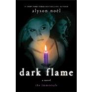 Dark Flame