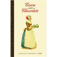 Cocoa and Chocolate 9781429093750