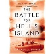 The Battle for Hell's Island 9780451473752