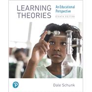 Learning Theories An Educational Perspective 9780134893754