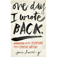 One Day I Wrote Back 9780835813754