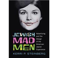 Jewish Mad Men 9780813563756
