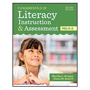 Fundamentals of Literacy Instruction & Assessment, Pre-k-6 9781681253756