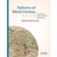 Patterns of World History, Brief Edition Volume Two: Since 1400 9780199943760