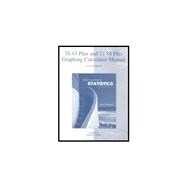 TI-83 Plus/TI-84 Plus Graphing Calculator Manual to accompany Elementary Statistics: A Step-By-Step Approach 9780073103761