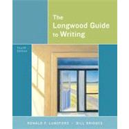 The Longwood Guide to Writing 9780205553761