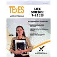 TExES Life Science 7-12 238 Teacher Certification Exam 9781607873761