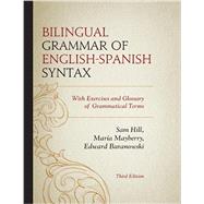 Bilingual Grammar of English-Spanish Syntax 9780761863762