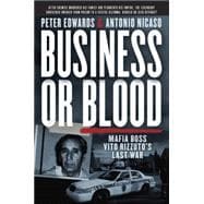 Business or Blood 9780345813763