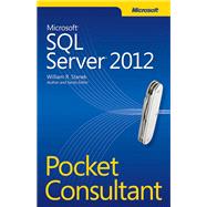 Microsoft SQL Server 2012 Pocket Consultant 9780735663763