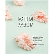 Material Alchemy 9789063693763