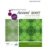 New Perspectives on Microsoft Office Access 2007, Comprehensive, Premium Video Edition, 1st Edition 9781133463764