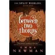 Between Two Thorns 9781682303764