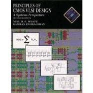 Principles of CMOS VLSI Design : A Systems Perspective