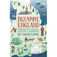 Bizarre England 9781782433767