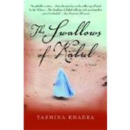 The Swallows of Kabul 9781400033768