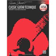 Classic Guitar Technique 9781470633769