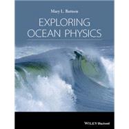 Exploring Ocean Physics