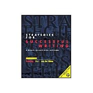 Strategies for Successful Writing: A Rhetoric, Research Guide and Reader 9780130413772