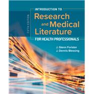 Introduction to Research and Medical Literature for Health Professionals 9781284153774