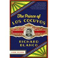 The Prince of Los Cocuyos 9780062313775