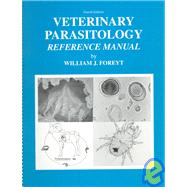 Veterinary Parasitology Reference Manual (4TH SPRL)